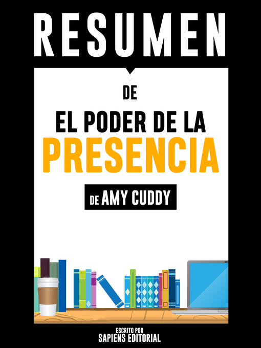 Title details for El Poder De La Presencia (Presence) by Sapiens Editorial - Available